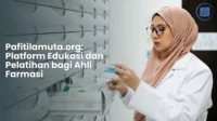 Pafitilamuta.org:-Platform-Edukasi-dan-Pelatihan-bagi-Ahli-Farmasi